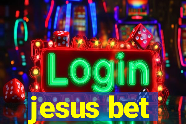 jesus bet